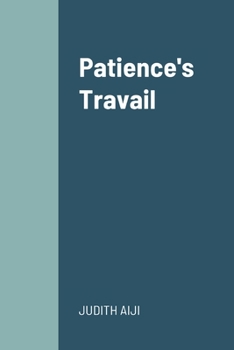 Paperback Patience's Travails Book