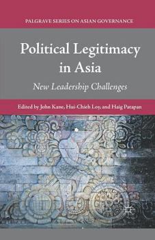Paperback Political Legitimacy in Asia: New Leadership Challenges Book