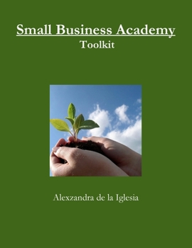 Paperback Small Business Academy Small Business Startup Kit Book