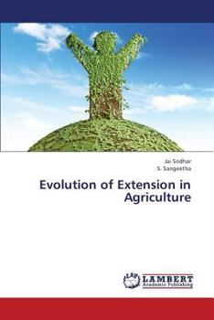 Paperback Evolution of Extension in Agriculture Book