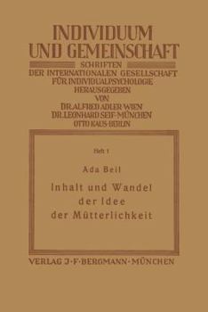 Paperback Inhalt Und Wandel Der Idee Der Mütterlichkeit [German] Book