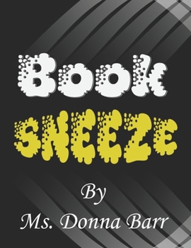 Paperback Book Sneeze Book