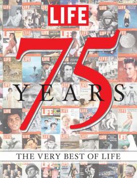 Hardcover Life 75 Years: The Very Best of Life [With Life Magazine November 23, 1936] Book