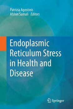 Paperback Endoplasmic Reticulum Stress in Health and Disease Book