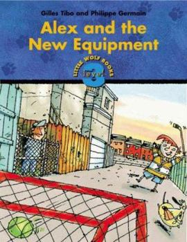 Paperback Alex and the New Equipment Book