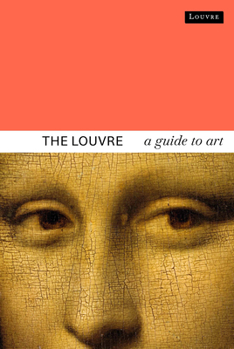 Hardcover The Louvre: A Guide to Art Book