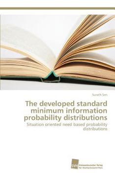 Paperback The developed standard minimum information probability distributions Book