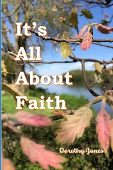 Paperback It's All About Faith Book