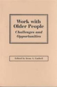Work With Older People: Challenges and Opportunities