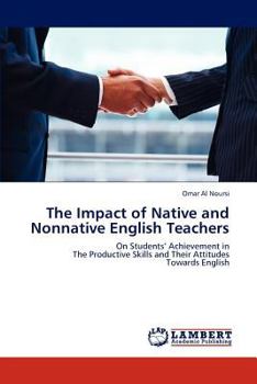 Paperback The Impact of Native and Nonnative English Teachers Book