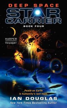 Mass Market Paperback Deep Space: Star Carrier: Book Four Book