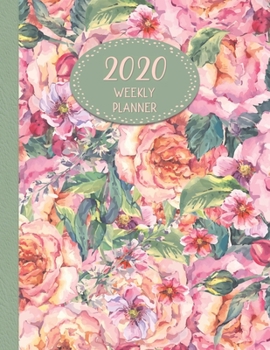 2020 Weekly Planner: January 2020 - January 2021 Dated 13 Month Planner-Butterfly Coloring Pages- Green and Pink Floral