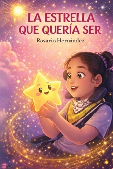 Paperback La Estrella Que Queria Ser [Spanish] Book