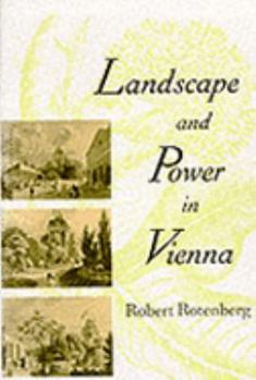 Hardcover Landscape and Power in Vienna Book