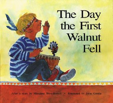 Hardcover The Day the First Walnut Fell Book