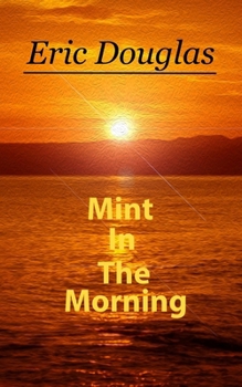 Paperback Mint In The Morning Book