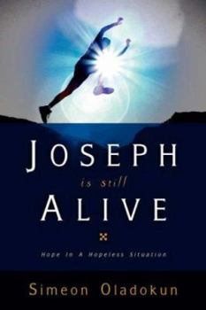 Paperback Joseph Is Still Alive Book