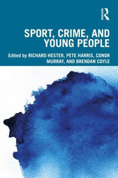 Hardcover Sport, Crime, and Young People Book