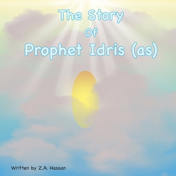 Paperback The Story Of Prophet Idris Book