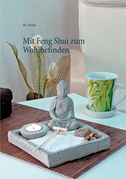 Paperback Mit Feng Shui zum Wohlbefinden [German] Book
