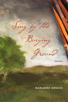 Paperback Sing by the Burying Ground: Essays Book