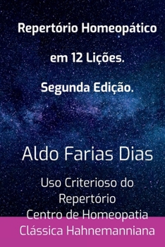 Repert rio Homeop tico Em 12 Li es (Portuguese Edition)
