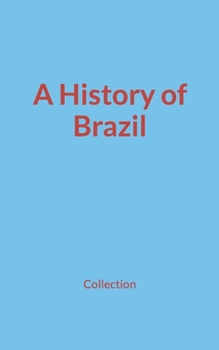 Paperback A History of Brazil Book