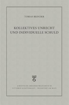 Paperback Kollektives Unrecht Und Individuelle Schuld [German] Book