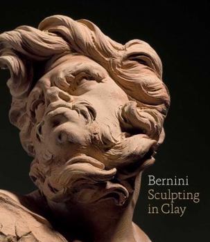 Hardcover Bernini: Sculpting in Clay Book