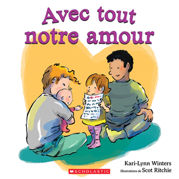 Paperback Avec Tout Notre Amour [French] Book