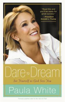 Hardcover Dare to Dream: Understand God's Design for Your Life Book