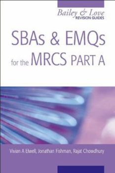 Paperback Sbas and Emqs for the Mrcs Part AA Bailey & Love Revision Guide Book