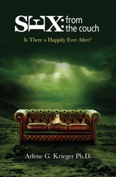 Paperback Sex from the Couch: Is There a Happily Ever After? Book