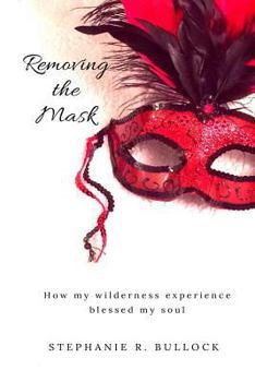 Paperback Removing the Mask Book