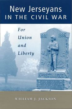 Paperback New Jerseyans in the Civil War: For Union and Liberty Book
