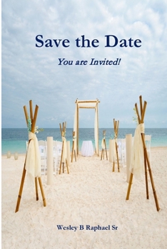 Paperback Save The Date: You Are Invited! Book
