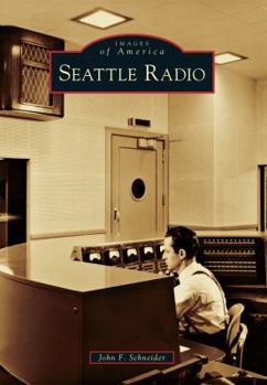 Seattle Radio - Book  of the Images of America: Washington