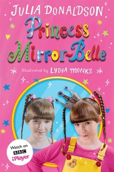 Paperback Princess Mirror-Belle: TV tie-in Book