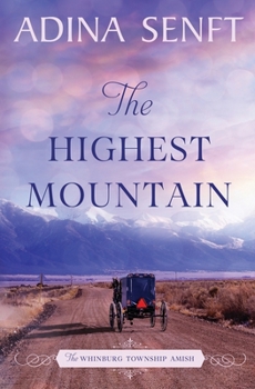 The Highest Mountain - Book #8 of the Whinburg Township Amish