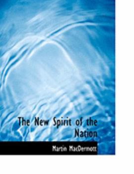 Paperback The New Spirit of the Nation [Large Print] Book