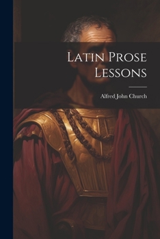 Paperback Latin Prose Lessons Book