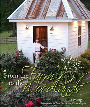 Hardcover From the Farm to the Woodlands Book