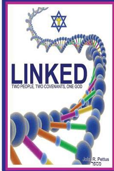 Paperback Linked: Two People, Two Covenants, One God Book