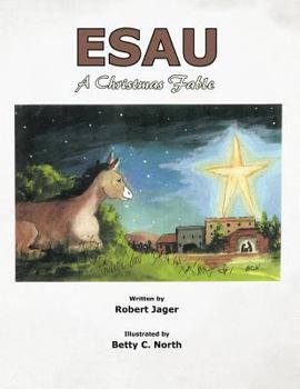 Paperback Esau: A Christmas Fable Book