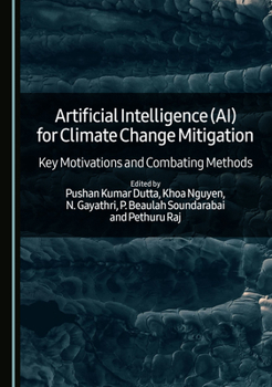 Artificial Intelligence (AI) for Climate Change Mitigation: Key Motivations and Combating Methods