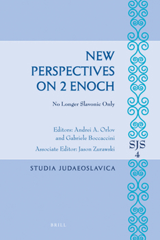 Paperback New Perspectives on 2 Enoch: No Longer Slavonic Only Book