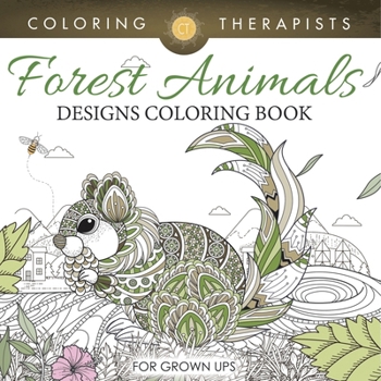 Paperback Forest Animals Designs Coloring Book For Grown Ups Book