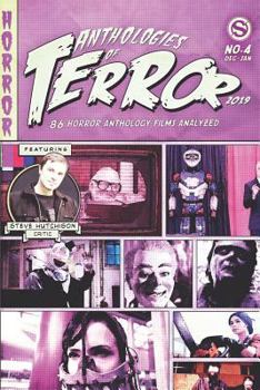 Paperback Anthologies of Terror 2019: 86 Horror Anthology Films Analyzed Book