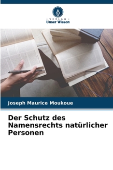 Paperback Der Schutz des Namensrechts natürlicher Personen [German] Book