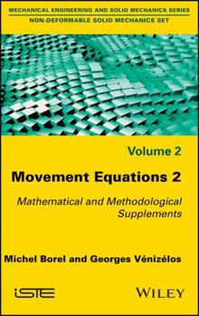 Hardcover Movement Equations 2: Mathematical and Methodological Supplements Book